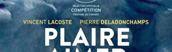 [724]クリストフ・オノレ監督『Plaire, aimer et courir vite』（愛され、愛し、速く走れ）が2018年第76回ルイ・デリュック賞を受賞